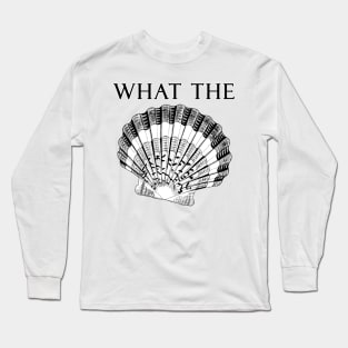 What the SHELL Long Sleeve T-Shirt